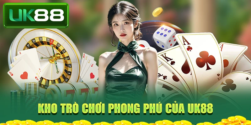 Kho trò chơi phong phú