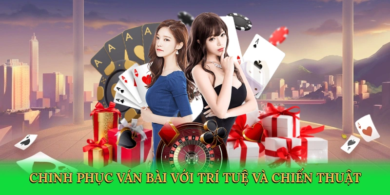 chinh-phuc-van-bai-voi-tri-tue-va-chien-thuat-3