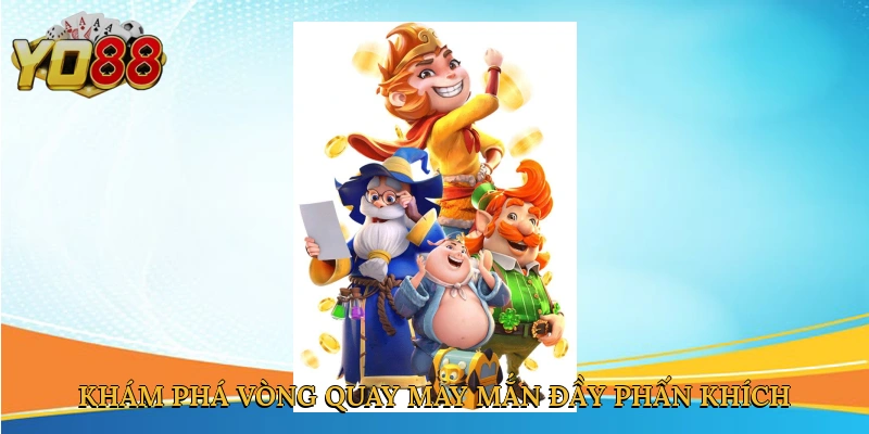 Khám phá vòng quay may mắn đầy phấn khích