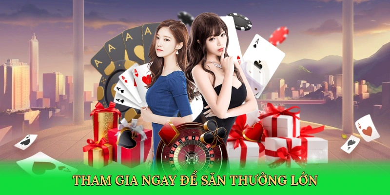 tham-gia-ngay-de-san-thuong-lon-3